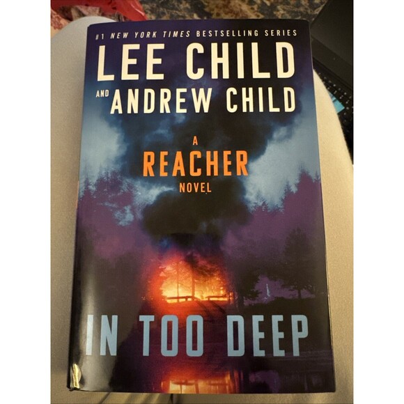 In Too Deep by Lee Child & Andrew Child (2024,HC/DJ, 1st Ed), A Reacher Novel - Picture 1 of 4